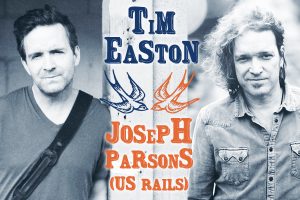 Tim Easton presenta “Not Cool” y Joseph Parsons “Empire Bridges” (US Rails), gira española