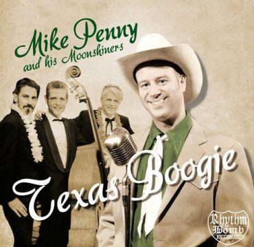 Mike Penny & his Moonshiners, Texas Boogie nuevo disco