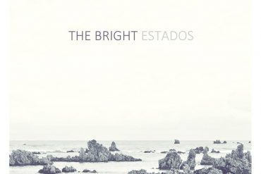 The Bright "Estados", nuevo disco