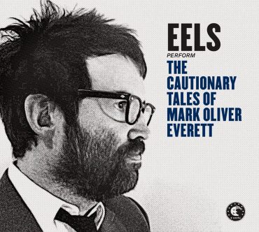 Eels gira española para presentar The Cautionary Tales of Mark Oliver Everett