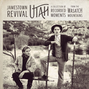 Jamestown Revival "Utah", nuevo disco