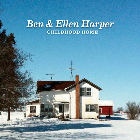 Ben Harper & Ellen Harper “Childhood Home”, nuevo disco