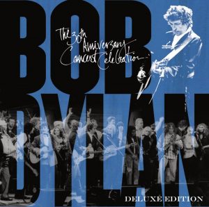 Bob Dylan 30th Anniversary Concert Celebration reedición de lujo