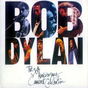 Bob Dylan: 30th Anniversary Concert Celebration, reedición de lujo 