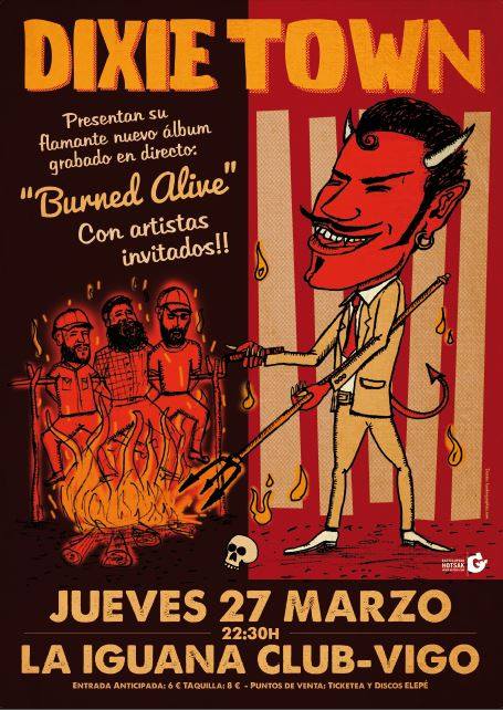 Dixie Town presentan Burned Alive en Vigo y Madrid