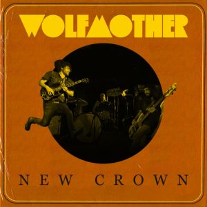 Wolfmother "New Crown", nuevo disco