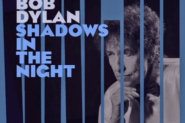 Bob Dylan anuncia nuevo disco “Shadows in the Night” y le canta a Frank Sinatra