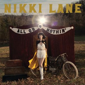 Nikki Lane "All Or Nothin'", nuevo disco
