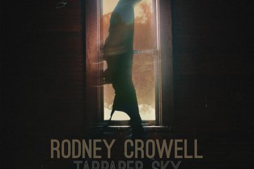 Rodney Crowell Tarpaper Sky, nuevo disco