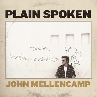 John Mellencamp "Plain Spoken", nuevo disco