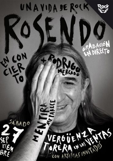 Rosendo grabará un disco en directo en la plaza de toros de Las Ventas de Madrid con artistas invitados, “Mentira me parece”