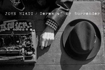 John Hiatt “Terms of my Surrender”, nuevo disco