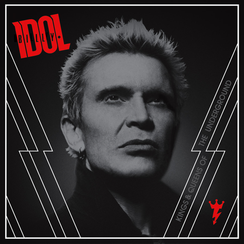 Billy Idol "Kings & Queens of the Undergrond", nuevo disco