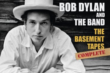Bob Dylan publica la edición completa de The Basement Tapes. The Basement Tapes Complete: The Bootleg Series Vol. 11
