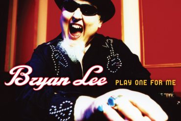 Bryan Lee "Play One for Me", nuevo disco