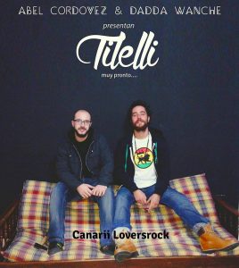 Dadda Wanche & Abel Cordovez son Tilelli “Kanarii Lovers Rock”