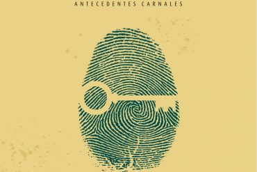 Sito Morales y sus “Antecedentes Carnales”, nuevo disco