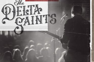 The Delta Saints "Live at Exit/In", nuevo disco en directo y gira española 2014