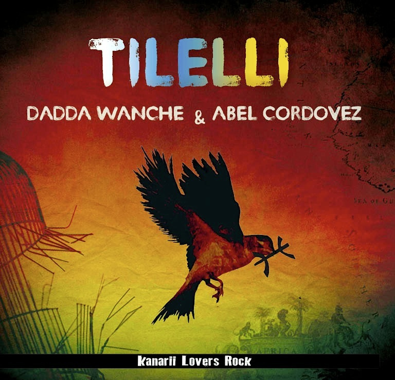 Tilelli son Dadda Wanche & Abel Cordovez y debutan con su nuevo disco de Reggae “Kanarii Lovers Rock”