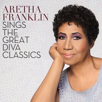 Aretha Franklin “Aretha Franklin Sings the Great Diva Classics”, nuevo disco de versiones