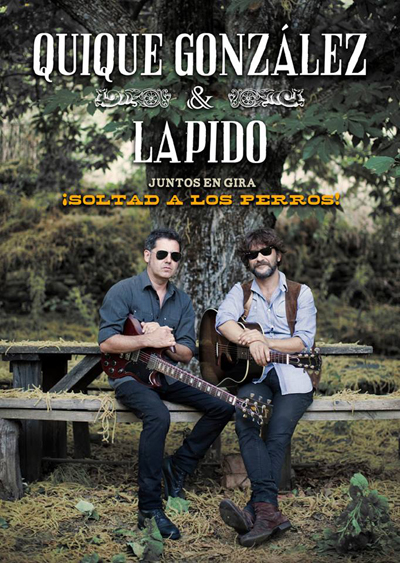 «Soltad a los Perros» gira conjunta de Lapido y Quique González