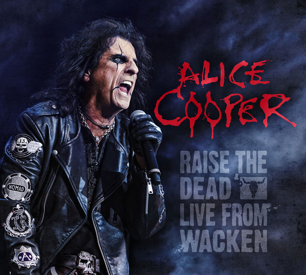 Alice Cooper publica nuevo CD y DVD Raise the Dead - Live From Wacken