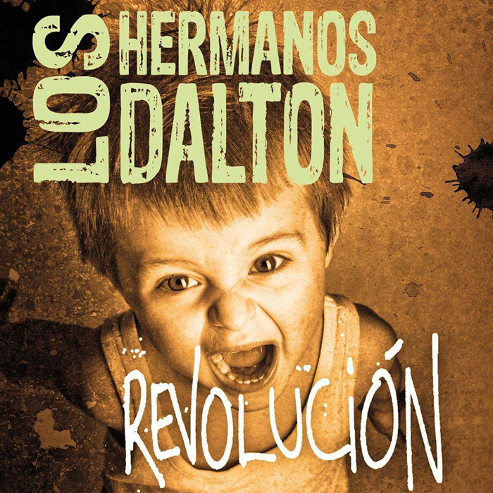 El nuevo disco de Los Hermanos Dalton, REVOLUCIÓN