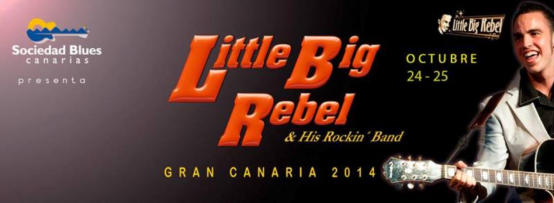 Little Big Rebel & His Rockin' Band en Gran Canaria