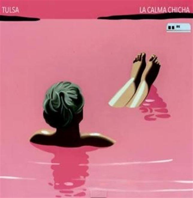 Tulsa  «La Calma Chicha», nuevo disco