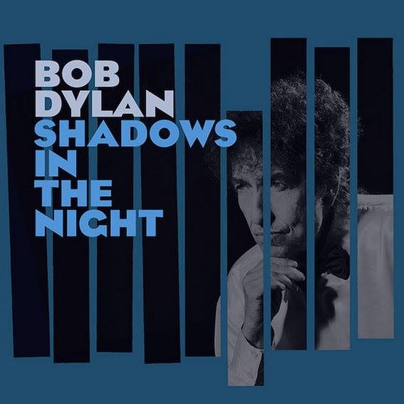Bob Dylan confirma Shadows in the Night su disco número 37