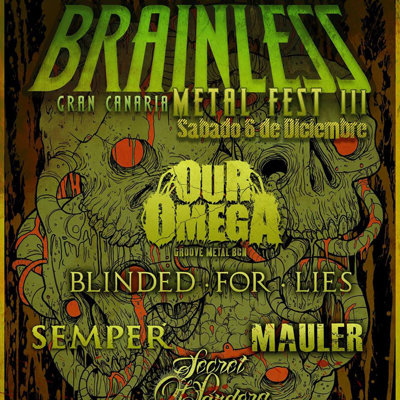 Brainless Metal Fest III en Gran Canaria. Chute de adrenalina Brainless Metal Fest III en Gran Canaria. Chute de adrenalina