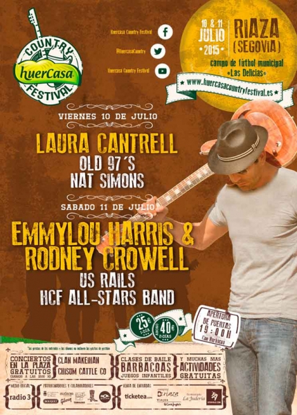 Huercasa Country Festival 2015 con Emmylou Harris y Rodney Crowell,  Laura Cantrell, Old 97's, US Rails, Nat Simons y la HCF All Stars Band