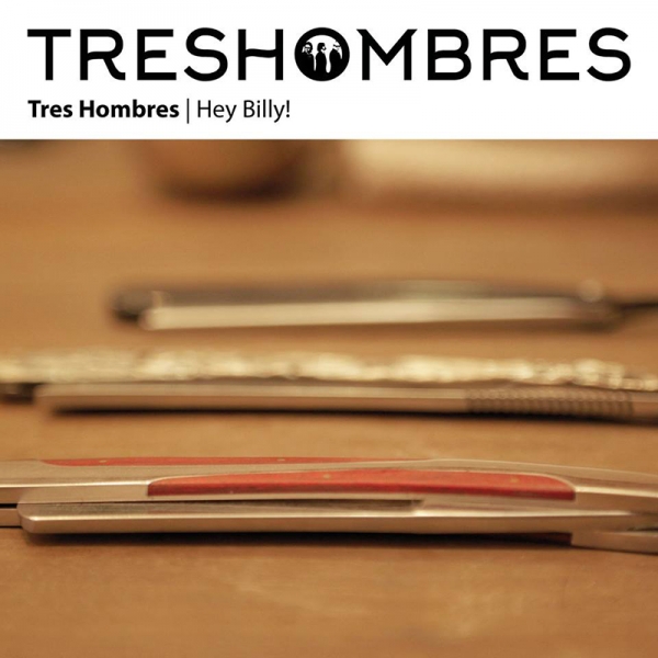 Tres Hombres presentan Hey Billy! junto al ZZ Top Billy Gibbons