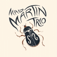 MAD MARTIN TRIO