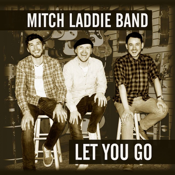 Mitch Laddie Band nuevo disco Let You Go