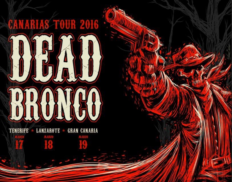 Dead Bronco anuncian conciertos en Tenerife, Lanzarote y Las Palmas para 2016