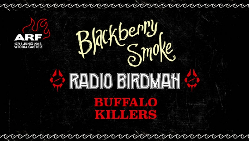 Azkena Rock Festival 2016 confirma a Radio Birdman, Blackberry Smoke y Buffalo Killers