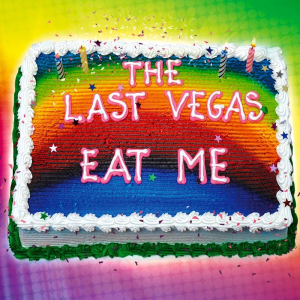The Last Vegas nuevo disco Eat Me y gira española 21016 nov y dic