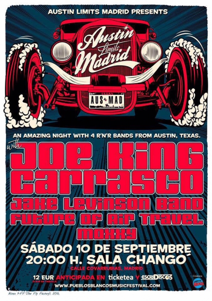 Austin Limits Madrid con Joe King Carrasco, Jake Levinson Band, Moxxy y Future of Air Travel 2016