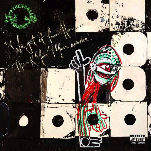 A Tribe Called Quest publican nuevo disco We Got It From Here… Thank You 4 Your Service