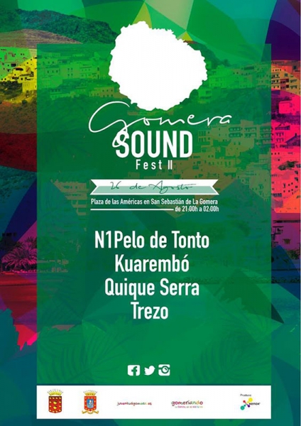 Segunda edición del Gomera Sound Fest con Ni 1 Pelo de Tonto, Kuarembó, Trezo y Dj Quique Serra 2017