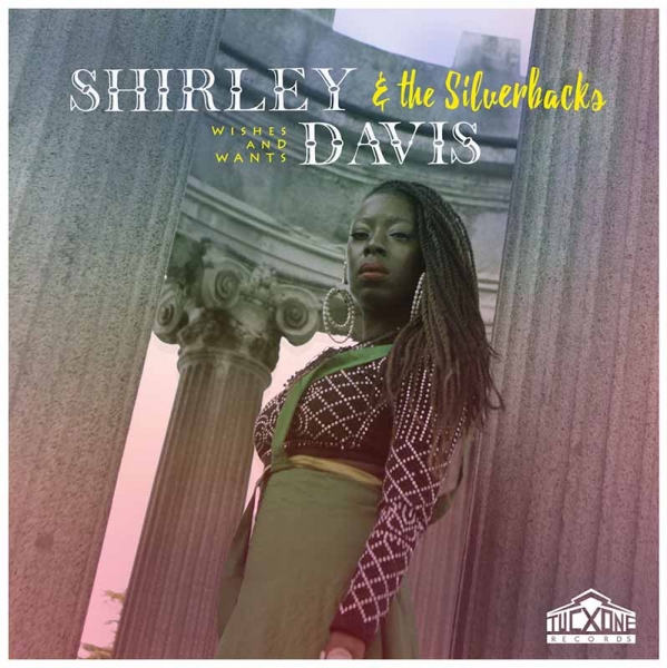 Shirley Davis & The Silverbacks Wishes and Wants disco Shirley Davis & The Silverbacks Wishes and Wants disco
