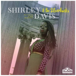 Shirley Davis & The Silverbacks Wishes and Wants disco