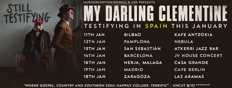 My Darling Clementine presentan Still Testifying en España