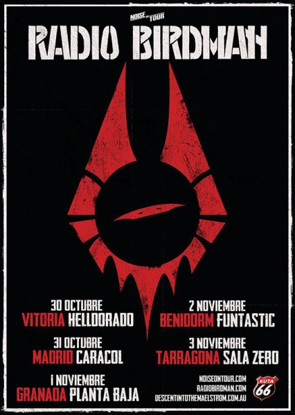 Gira española de Radio Birdman con motivo de su documental Descent into the Maelstrom 2018