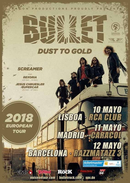 Bullet presentarán su nuevo disco Dust To Gold en Lisboa, Madrid y Barcelona