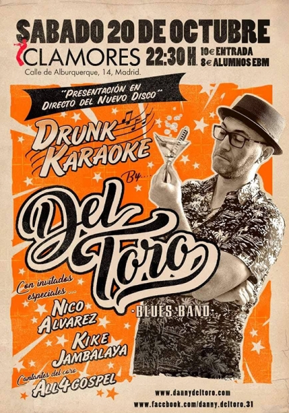 Del Toro Blues Band Drunk karakoke 2018