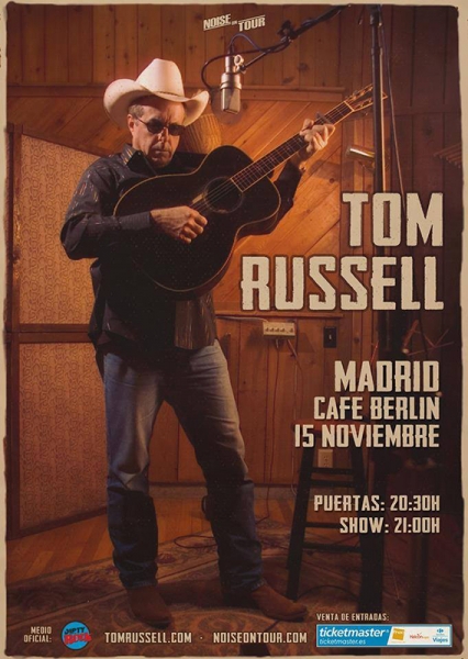 Tom Russell cartel 2018 Madrid Tom Russell cartel 2018 Madrid