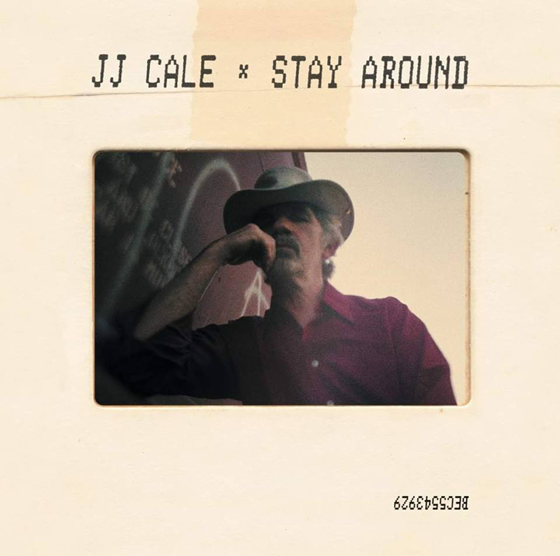 ¿Qué Estás Escuchando? - Página 29 Disco-in%C3%A9dito-de-JJ-Cale-Stay-Around-2019