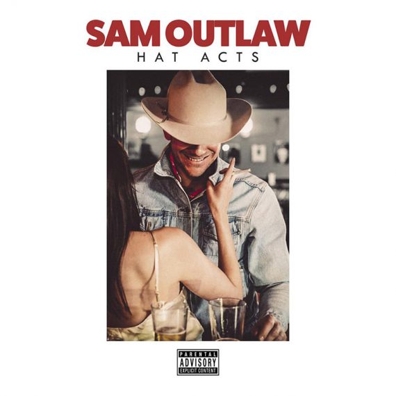 Nuevo Ep de Sam Outlaw, "Hat Acts